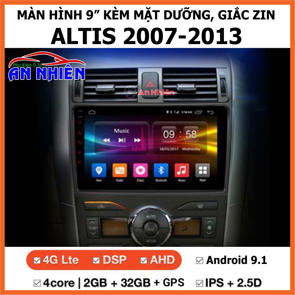 Màn Hình 9 inch Cho Xe ALTIS 2007-2013,  Đầu DVD Android Tiếng Việt Kèm Mặt Dưỡng Giắc Zin Xe TOYOTA ALTIS