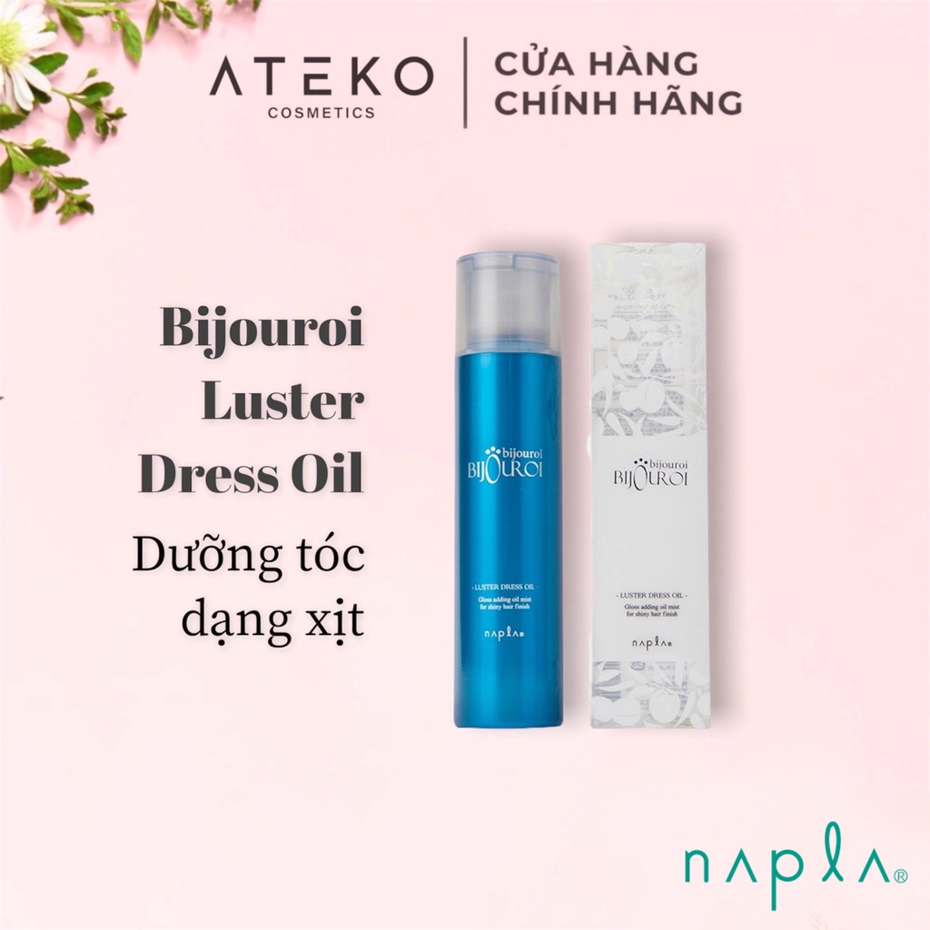 Xịt dưỡng tóc Bijouroi Luster Dress Oil - Napla Nhật Bản