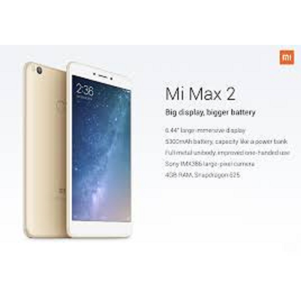 điện thoại Xiaomi Mi Max 2 ram 4G/64G 2sim - có TIẾNG VIỆT, pin 5300mah