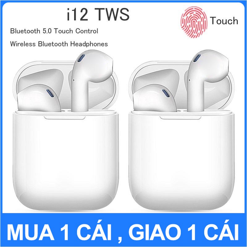 Tai Nghe Bluetooth i12 5.0 Cảm Ứng Cực Nhạy Tăng Chỉnh Âm Lượng I12