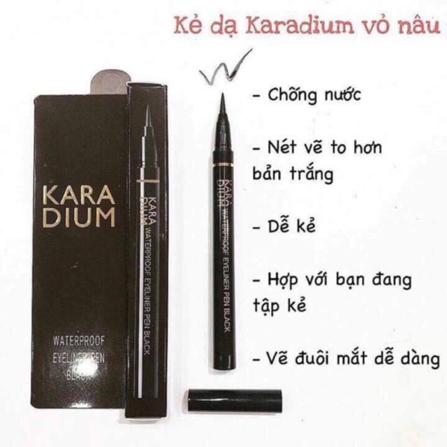 Kẻ mắt Karadium dạng bút dạ kẻ mắt nước không lem, không trôi Hàn Quốc