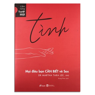 Sách - Tình - Mọi Điều Bạn Cần Biết Về Sex