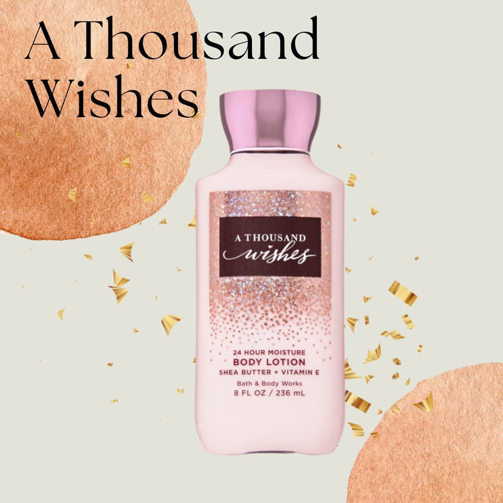 Sữa Dưỡng Thể Body Lưu Hương  A Thousand Wishes Mịn Da Bath & Body Works Lotion