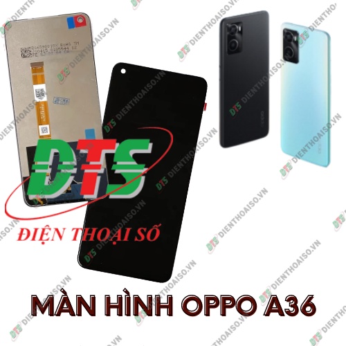 Màn hình oppo a36 ( Màn hình dành cho oppo A36 )
