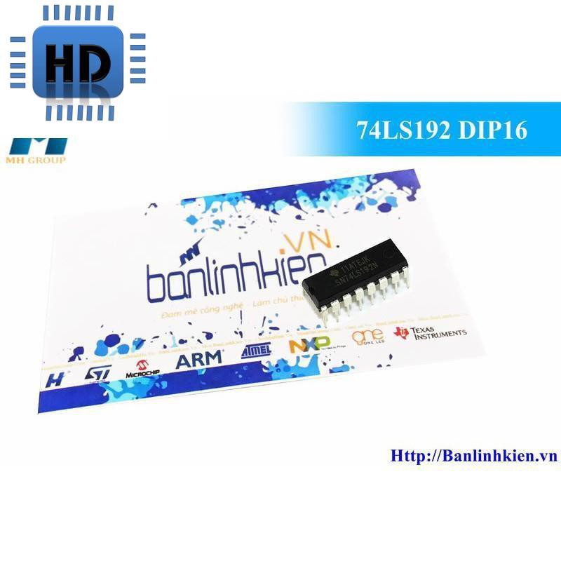 [HD] [Minh Hà] 74LS192 DIP16 zin HD1