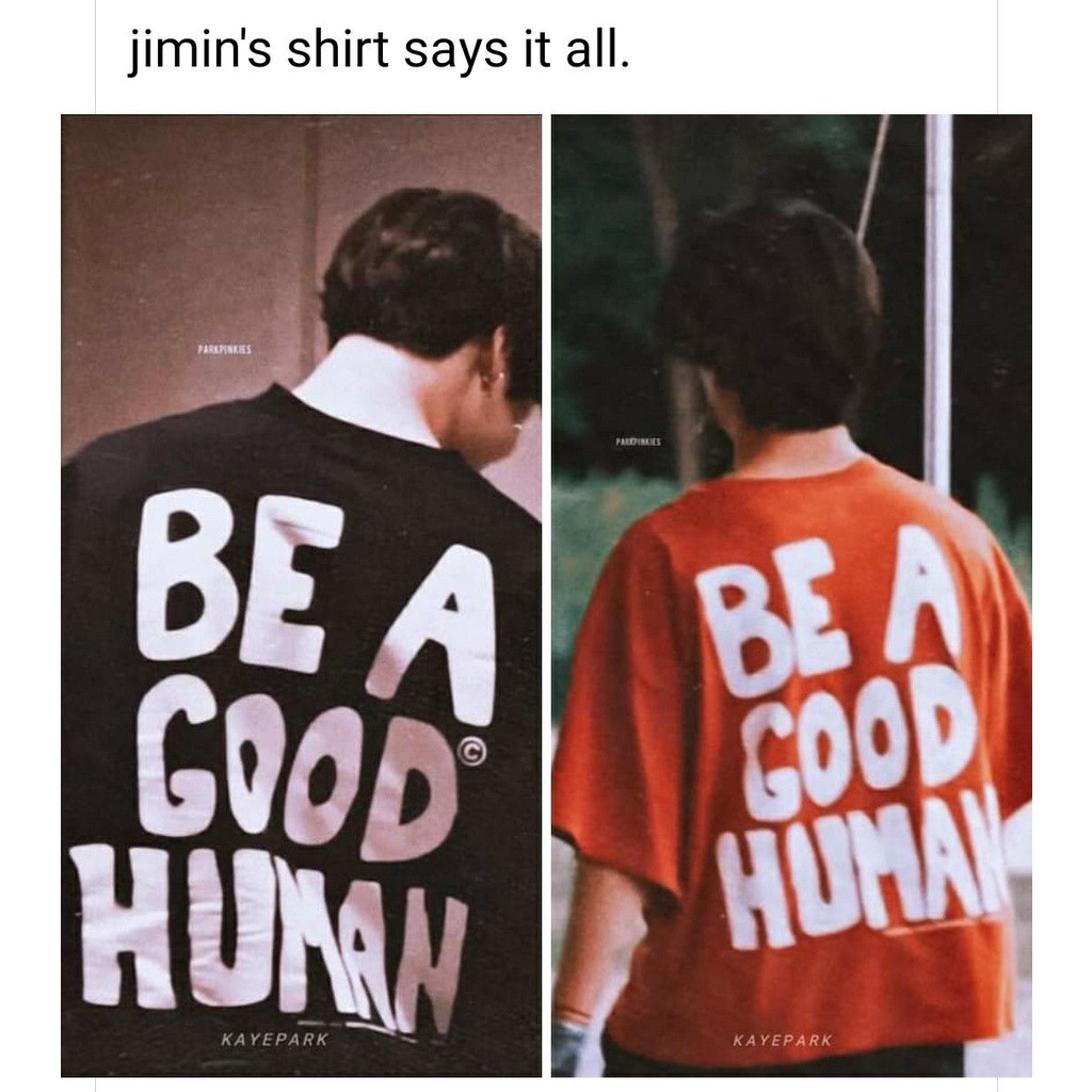Áo phông JIMIN NOMAD BE A GOOD HUMAN BTS
