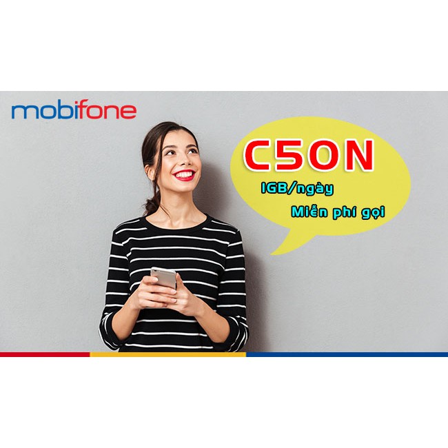 Sim 4G MobiFone gói cước C50N (30 GB/tháng, gọi miễn phí nội mạng +50p ngoại mạng )