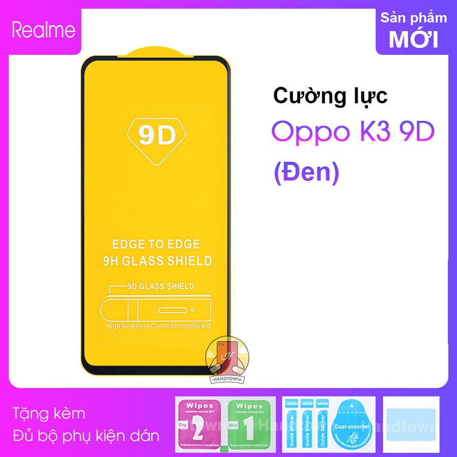 Cường Lực 9D Cho Oppo K3 9D Full Keo Thế Hệ Mới