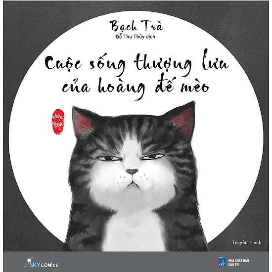 Sách - Cuộc Sống Thượng Lưu Của Hoàng Đế Mèo (Bộ 3 quyển, lẻ tùy chọn)