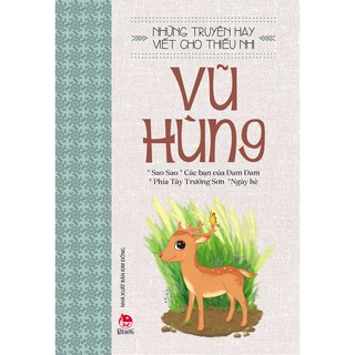 Sách - Những truyện hay viết cho thiếu nhi - Vũ Hùng