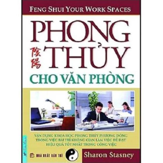 Sách - Phong Thủy Cho Văn Phòng [First News]