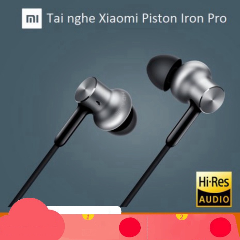 SỐC GIÁ [Flash Sale] Tai nghe Xiaomi Piston Iron Pro SỐC GIÁ