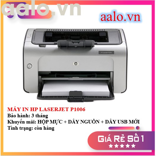 MÁY IN HP LASERJET P1006 - KÈM HỘP MỰC , DÂY NGUỒN , DÂY USB MỚI - AALO.VN