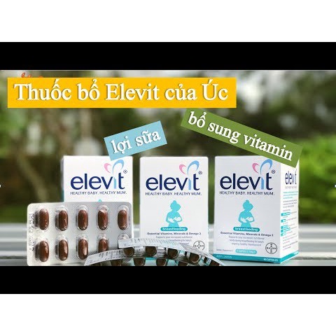 Viên uống Elevit sau sinh Breastfeeding của Úc hộp 60 viên