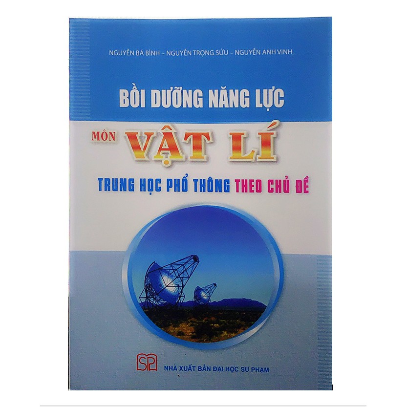 Sách - Bồi dưỡng năng lực môn Vật Lí  trung học phổ thông theo chủ đề