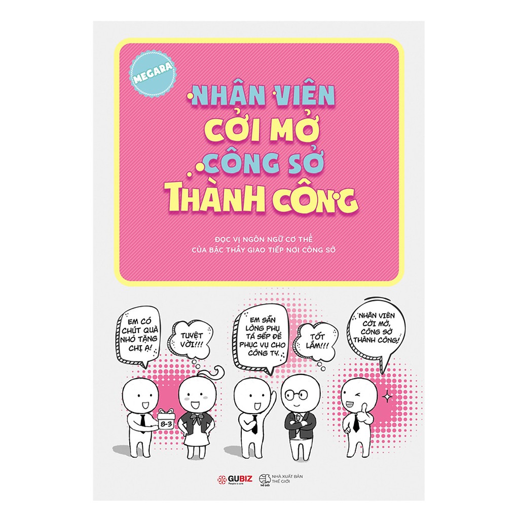 Sách - Nhân Viên Cởi Mở Công Sở Thành Công
