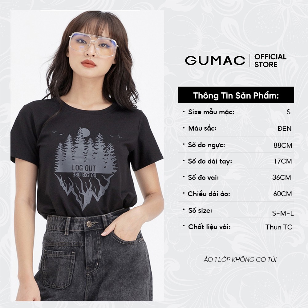 [Mã WABRGU72 giảm 10% tối đa 50k đơn 250k] Áo thun nữ in họa tiết GUMAC form basic nhiều màu cá tính ATA628