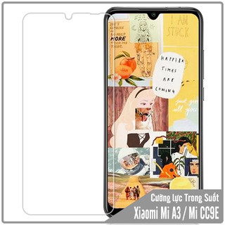 Kính cường lực xiaomi mi a3 / mi cc9e - trong suốt