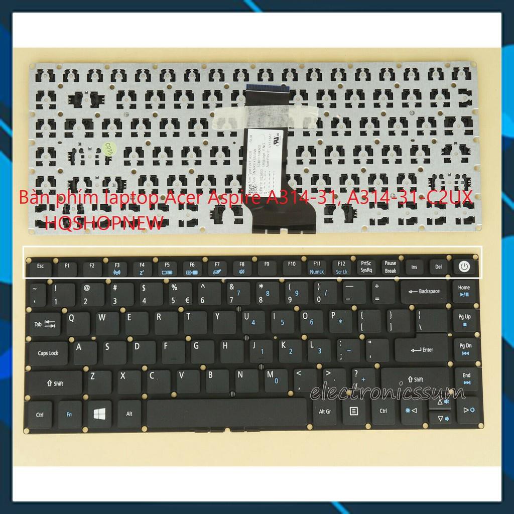 ⚡Bàn phím laptop Acer Aspire A314-31, A314-31-C2UX