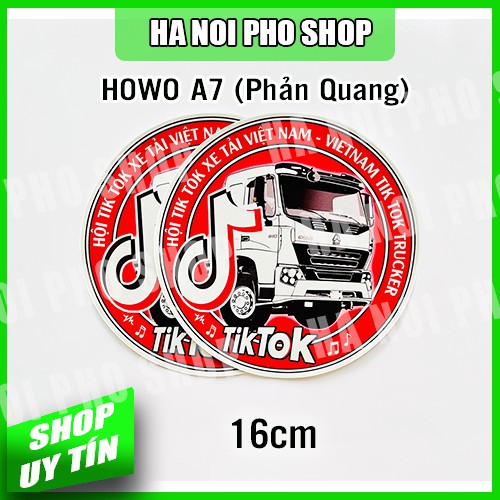 Tem HOWO A7 - TikTok Xe Tải, PHẢN QUANG Chống nước kèm quà tặng 10k