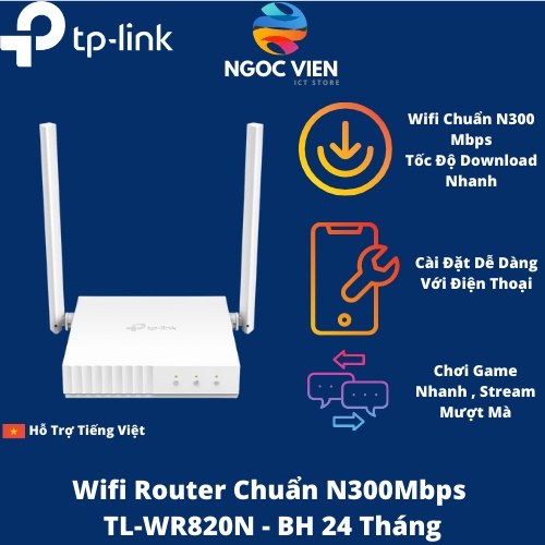 [Hỏa Tốc - HCM] Bộ Phát Wifi TP-Link TL-WR820N Chuẩn N 300Mbps Bảo Vệ Mạng Gia Đình Tối Đa - Ngoc Vien Store