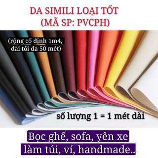DA SIMILI BỌC NỘI THẤT LOẠI TỐT KHỔ LỚN