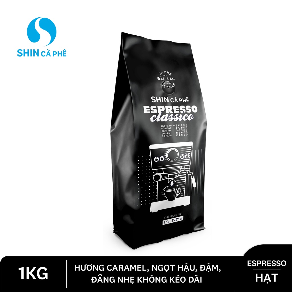 SHIN Cà Phê - ESPRESSO CLASSICO - Cà phê truyền thống pha máy 1KG