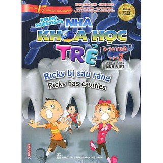 Nhà Khoa Học Trẻ (9-10 Tuổi) - Tập 2: Ricky Bị Sâu Răng