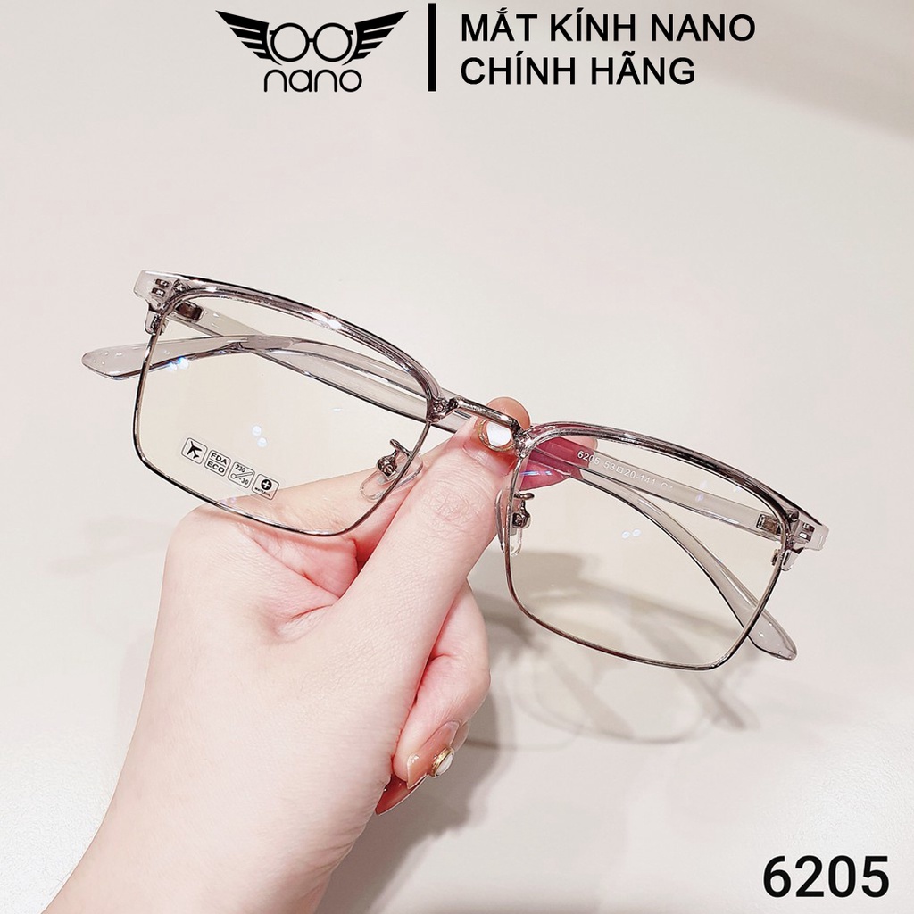 Gọng kính cận nữ nam, kính gọng vuông NANO 6205 thời trang phong cách Hàn Quốc chống trầy xước chống tia UV