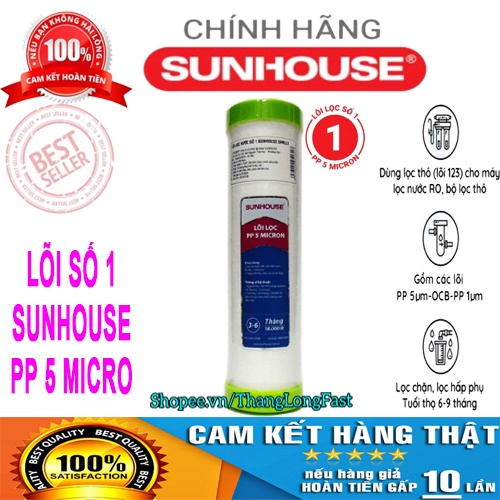 LÕI LỌC NƯỚC SUNHOUSE SỐ 1