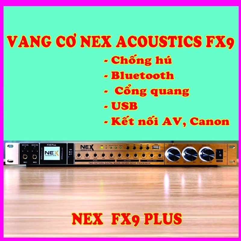 Vang Cơ Nex Acoustic chinh hãng , Bảo hành check Series (FX8, FX9PLUS , FX20 , Khuyễn mãi đặc biệt tặng kèm Jack Canon)