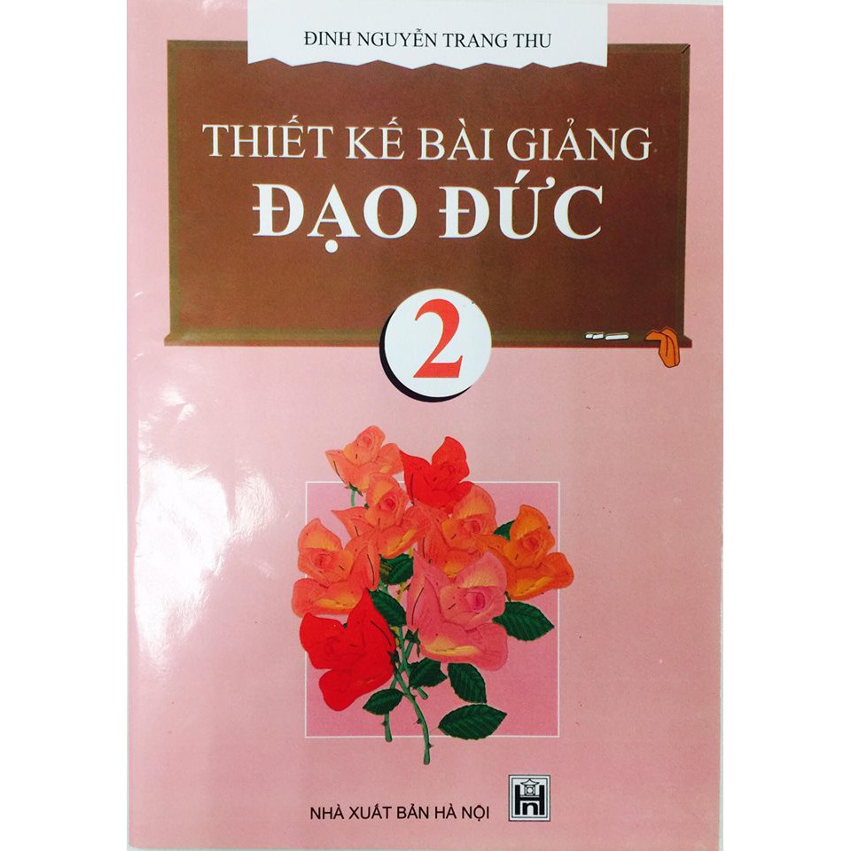 Sách - Thiết Kế Bài Giảng Đạo Đức 2