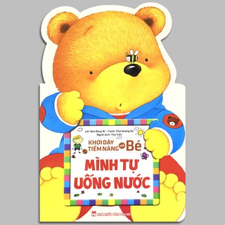 Khơi Dậy Tiềm Năng Của Bé - Mình Tự Uống Nước