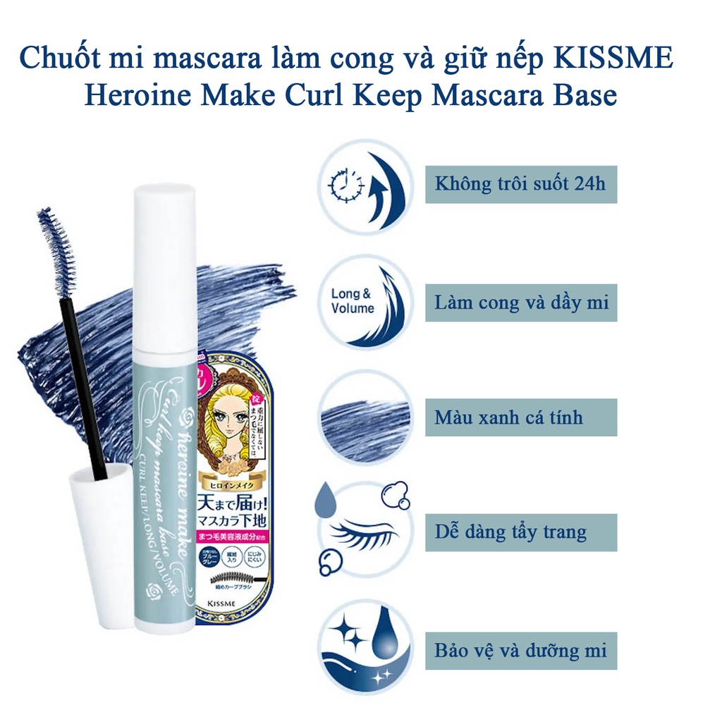 Chuốt mi mascara KISSME Heroine Make Curl Keep Mascara Base màu xám xanh giữ nếp cong mi 6g