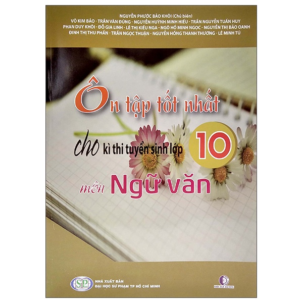 Sách Ôn Tập Tốt Nhất Cho Kỳ Thi Tuyển Sinh Lớp 10 - Môn Ngữ Văn