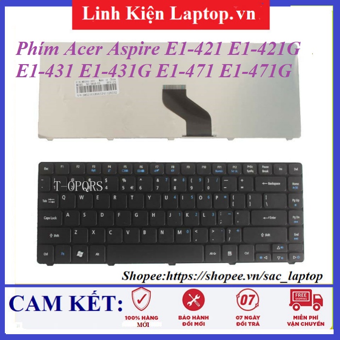 Bàn phím Acer Aspire E1-421 E1-421G E1-431 E1-431G E1-471 E1-471G