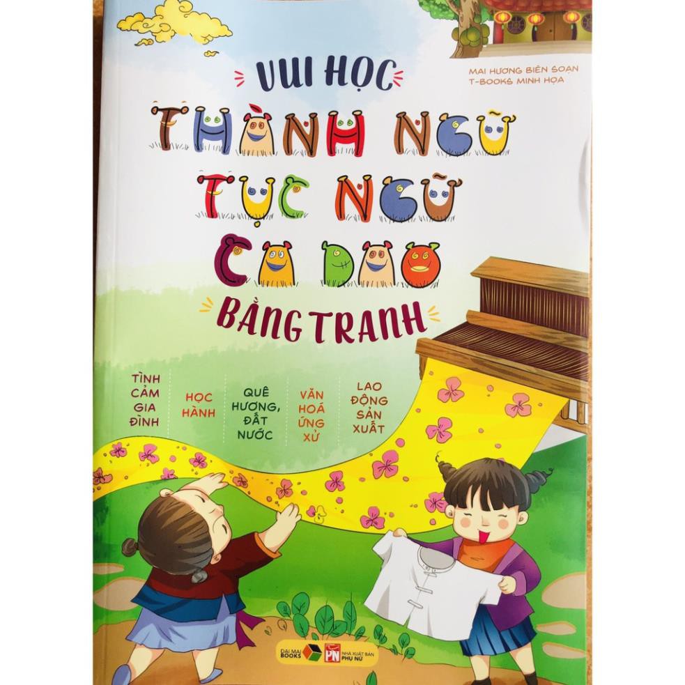 Sách - Vui Học Thành Ngữ, Tục Ngữ, Ca Dao bằng tranh