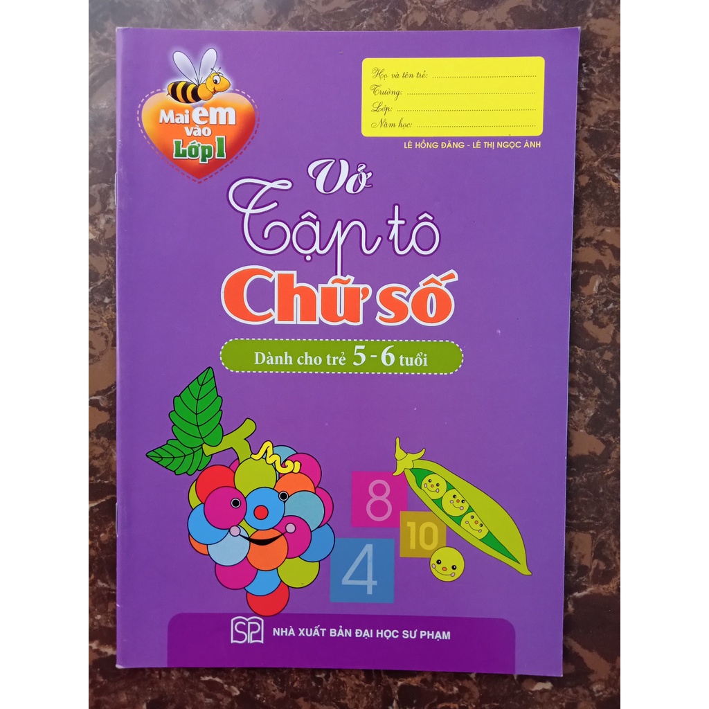 Sách - Mai Em Vào Lớp 1 - Vở Tập Tô Chữ Số (5-6 Tuổi)