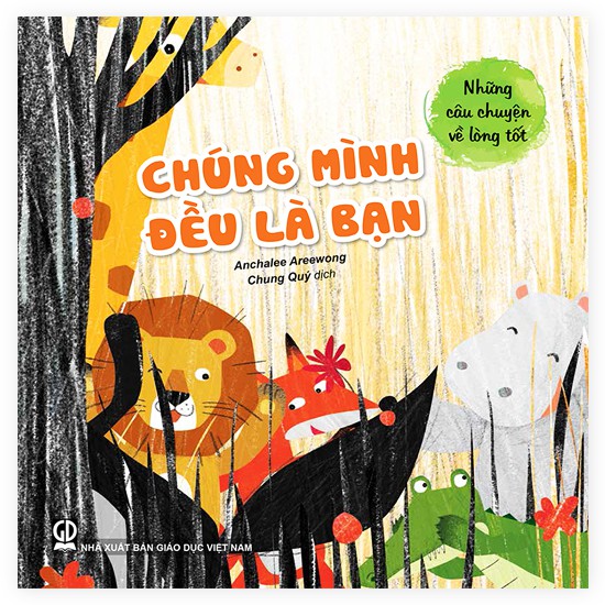 Sách - Chúng Mình Đều Là Bạn