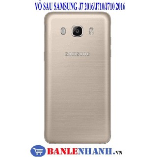 Vỏ lưng sau samsung j7 2016 màu vàng
