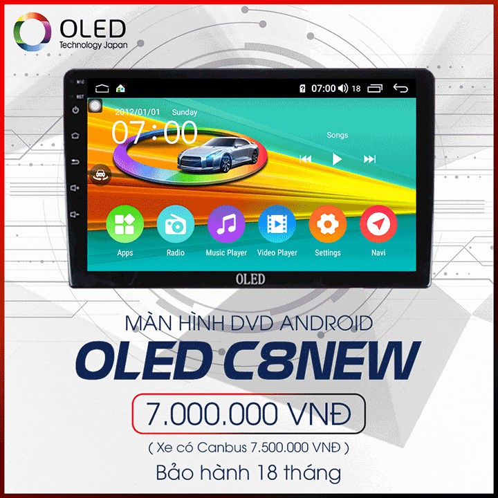 Màn hình DVD Android Oled C8 New cho xe Nissan - Đi đầu xu hướng giá rẻ của dòng sản phẩm công nghệ 4.0