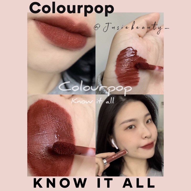 Son lì Colourpop màu Know It All