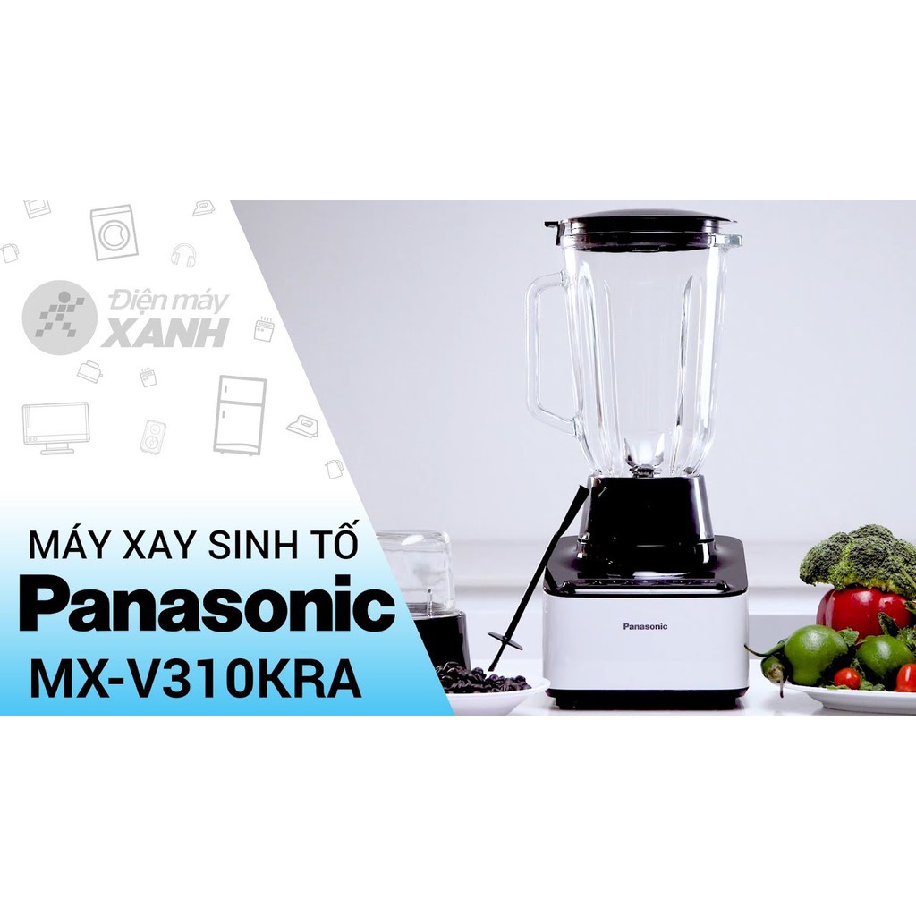 Cối thủy tinh đại máy xay sinh tố Panasonic MX - V310KRA