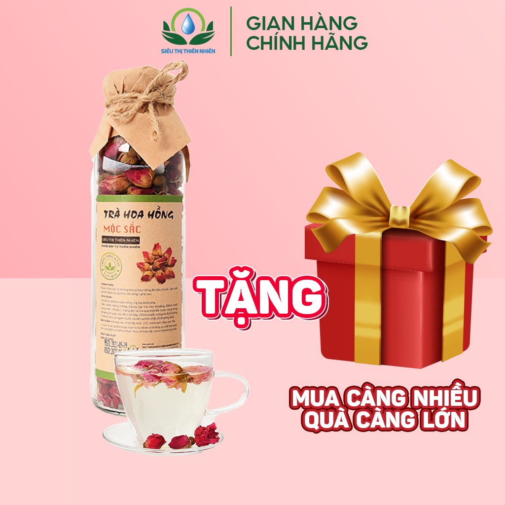 Trà Hoa Hồng Sấy Khô SIÊU THỊ THIÊN NHIÊN, Hỗ Trợ Làm Đẹp Da, Giảm Đau Bụng Kinh Ở Nữ Giới