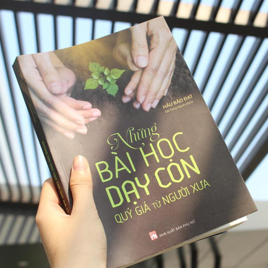 Sách - Những Bài Học Dạy Con Quý Giá Từ Người Xưa [Minh Long]