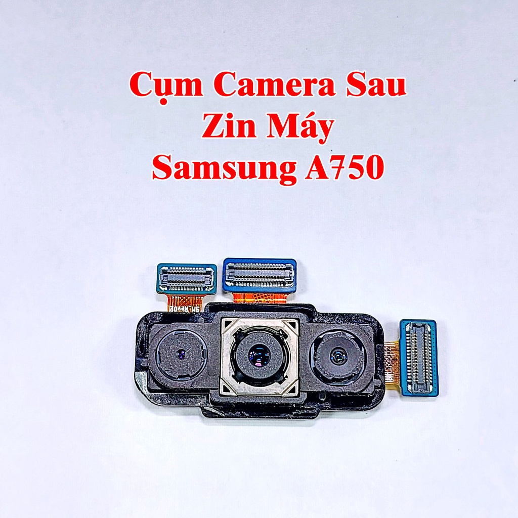 Camera Trước Và Sau, Dây SUB - MAIN, Ang Ten, Cụm Sạc Tai Nghe Míc Samsung A750, Đã Test Full Zin