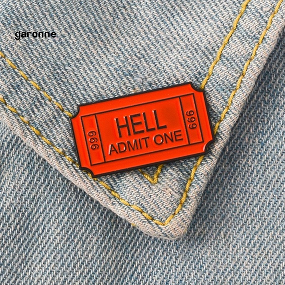 GA_English Letter Hell Admit One Badge Metal Brooch Pin Clothes Scarf Jewelry Decor