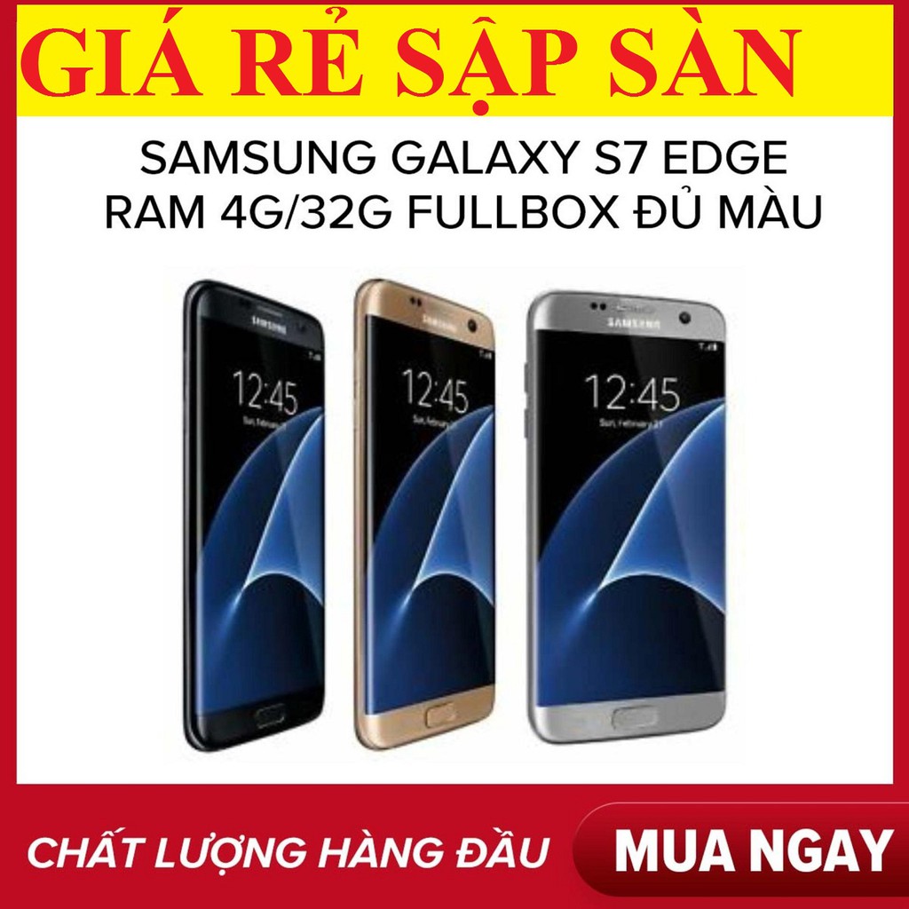 điện thoại Samsunng Galaxy S7 Edge 2sim mới 99%- fullbox, camera siêu nét