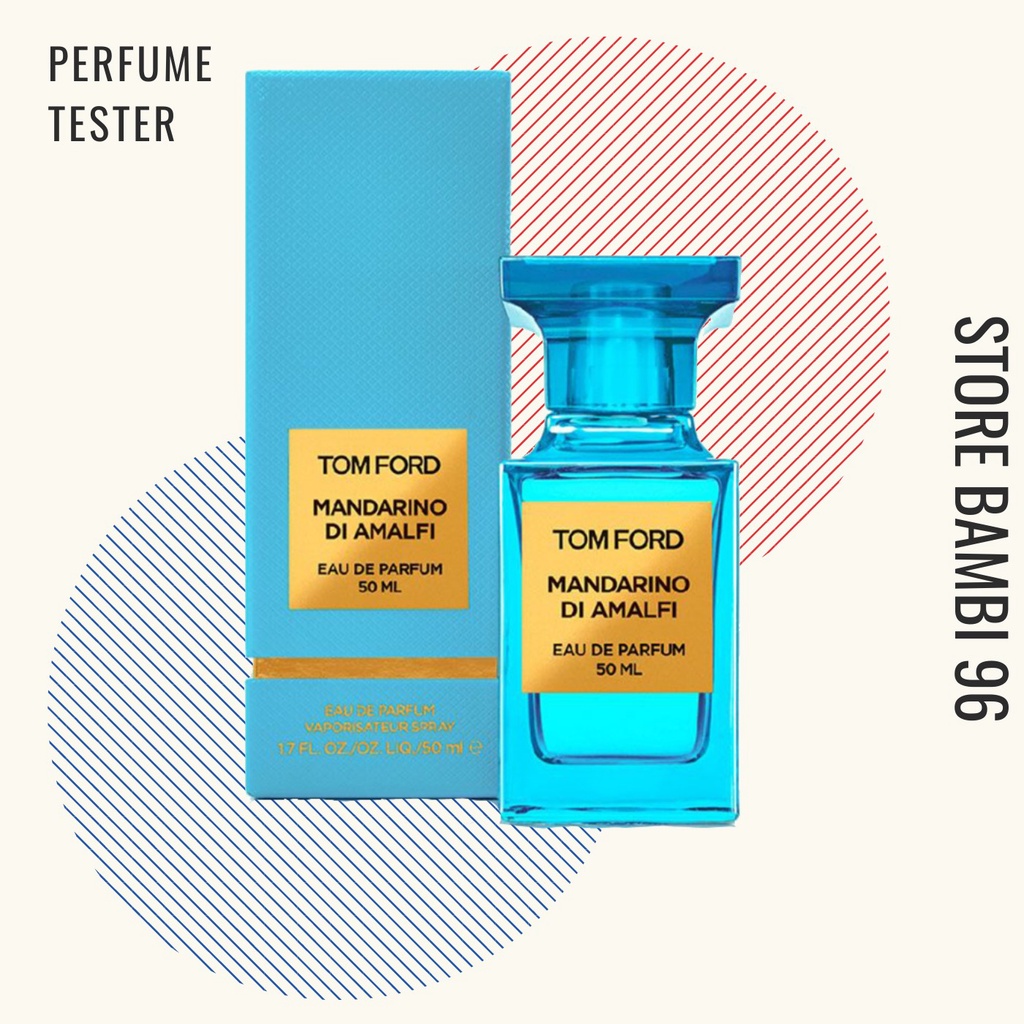 💖 𝘽𝘼𝙈𝘽𝙄 💖 Nước Hoa Tom Ford Mandarino Di Amalfi Tester 5/10ml