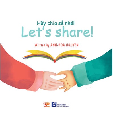 Sách Song Ngữ Anh - Việt - Hãy Chia Sẻ Nhé